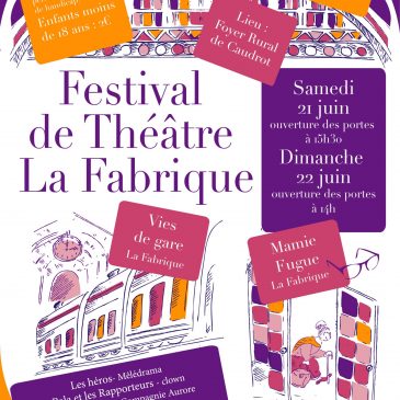 FESTIVAL DE LA FABRIQUE – 21/22 juin 2025