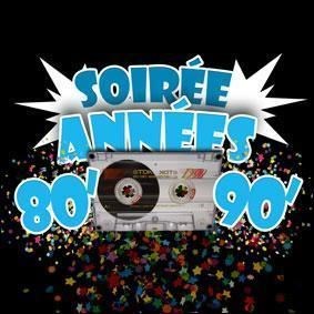 Soirée années 80/90/2000 – SAMEDI 6 MAI